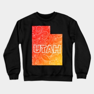 Colorful mandala art map of Utah with text in red and orange Crewneck Sweatshirt